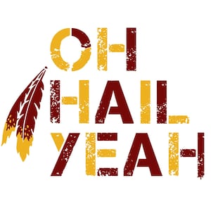 Puede incluir: Un diseño gráfico desgastado con el texto "OH HAIL YEAH" en rojo y amarillo. El gráfico presenta un diseño de pluma estilizado en rojo y amarillo.