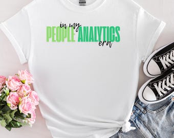 Swift Inspired T-shirt For Data Lovers Gift for Tech Shirt Gift For Data Lover T Shirt for Work Tee for People Analytics In My Era Shirt