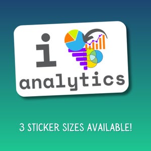 I Heart Analytics Vinyl Sticker For Data Lovers Data Analyst Data Driven Enthusiast Analyst Laptop Water Bottle Decoration