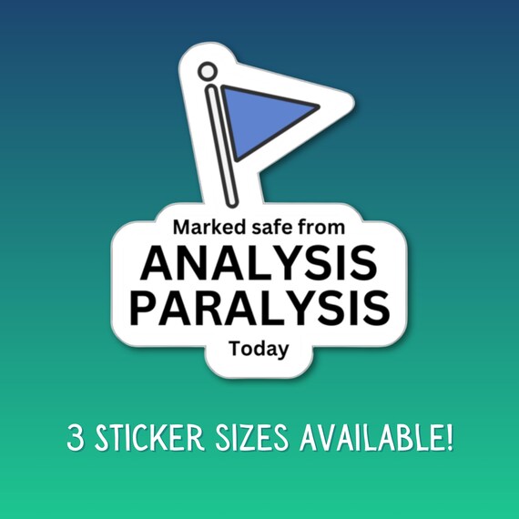 Marked Safe Analysis Paralysis Vinyl Sticker For Data Lovers Data Analyst Data Driven Enthusiast Analyst Laptop Water Bottle Decoration