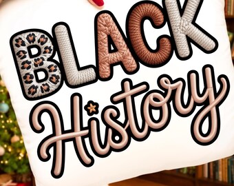Black History Month PNG Sublimation Design, Chunky Knit Leopard Print African American Digital Download, Neutral Black History Shirt Design