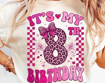 8th Birthday Girl Shirt Design, Pink Leopard Print 8th Birthday PNG,Groovy Birthday Sublimation, Kids Birthday Party Tee, Retro Birthday PNG