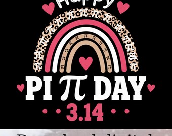 Happy Pi Day PNG Sublimation Design Boho Math Teacher Shirt Digital Download Leopard Rainbow 3.14 Science Pi Day Mascot Clipart
