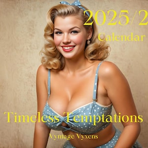 Timeless Temptations: A Vyntage Vyxens Calendar, gift for him, gifts for her, birthday gifts, sexy calendar vintage pinup calendar, retro