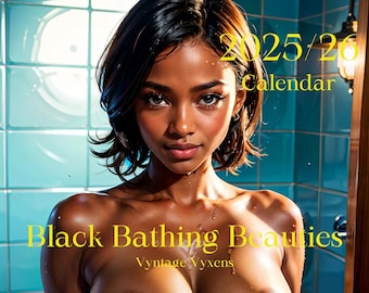 Black Bathing Beauties : A Vyntage Vyxens Calendar, gift for him, gifts for her, birthday gifts, sexy calendar