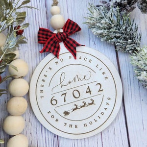 No Place Like Home for the Holidays, Zip Code Christmas Ornament, House warming gift, Address Christmas Ornament, Custom Zip Code Ornament