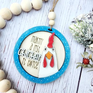 Huhn Weihnachtsschmuck, lustige Weihnachtsverzierung, Machen eine Liste Huhn es zweimal, Huhnverzierung für Weihnachten