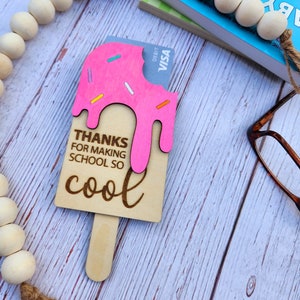 Geschenkkartenhalter für Lehrer, Eis am Stiel Geschenkkartenhalter, personalisierter Lehrergeschenk unter 20, Schule so cool Geschenkkartenhalter