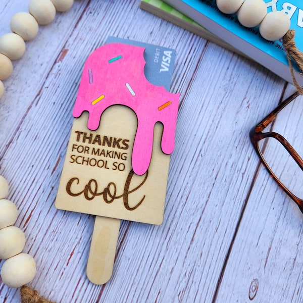 Teacher Gift Card Holder, Popsicle Gift Card Holder, Teacher Gift, Personalized Teacher Gift,  Ready To Ship