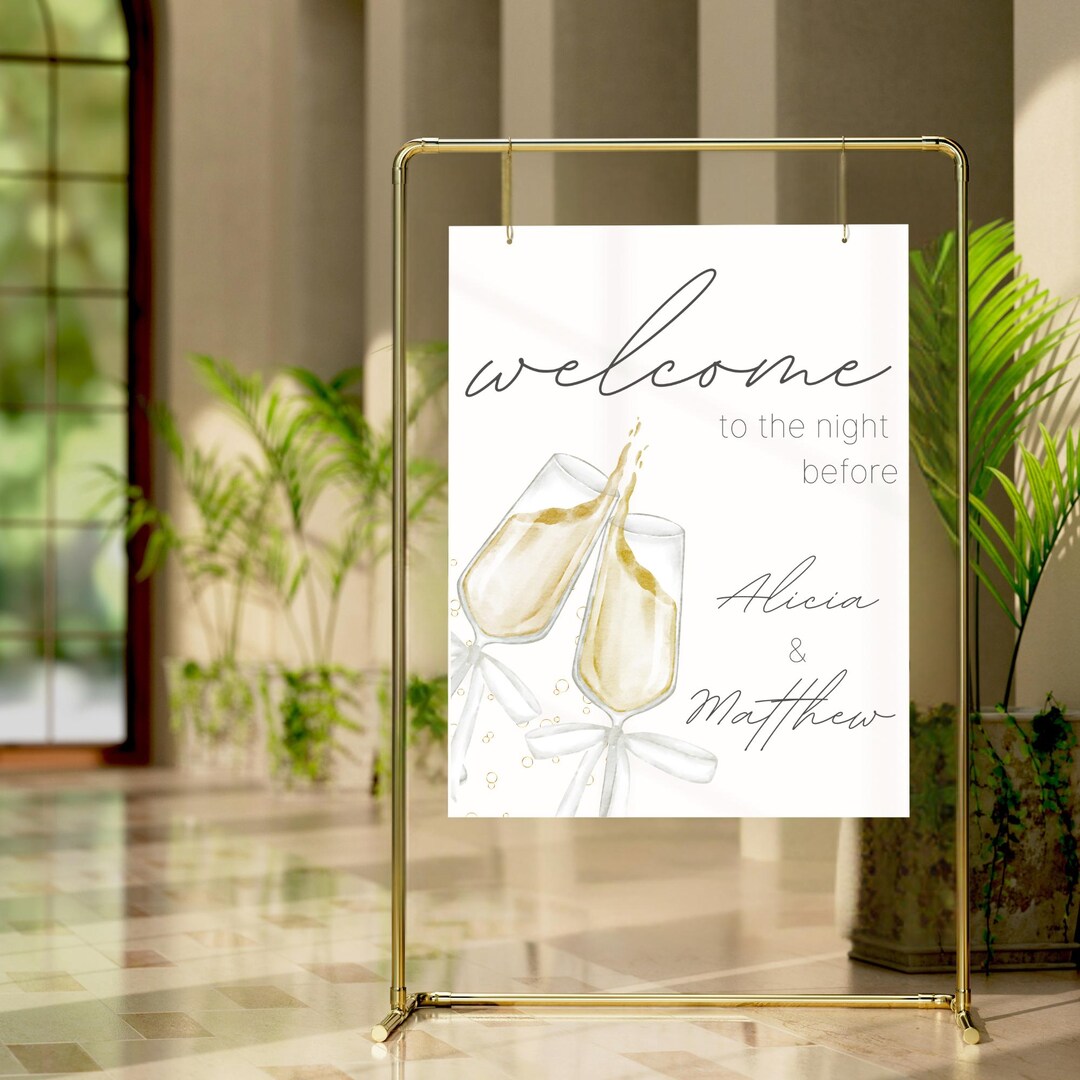 The Night Before Welcome Sign Champagne Glasses Rehearsal Dinner Sign Wedding Decor Custom Wedding Sign Canva Template - Etsy Japan