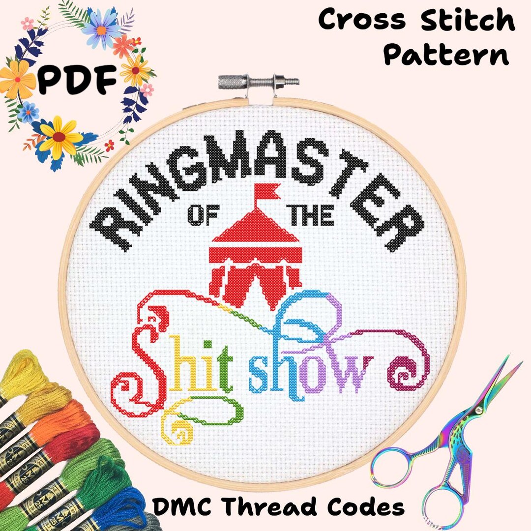 Ringmaster of the S**t Show Funny Cross Stitch Needlepoint Pattern ...
