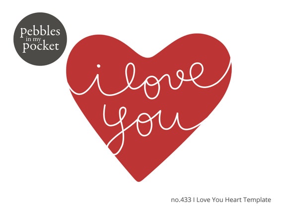 No.433 I Love You Heart Digital Download Print/cut SVG & Pdf