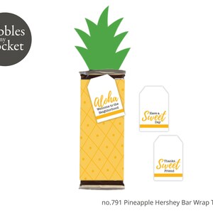 May include: Printable pineapple Hershey bar wrapper template with three different tag designs. The tags say "Aloha Welcome to the Neighborhood", "Have a Sweet Day", and "Thanks Sweet Friend".