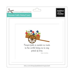 Pioneer Faith Prints/Card Digital Download Print