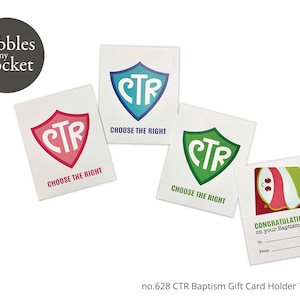 May include: Four white gift card holders with a shield design featuring the letters CTR and the text "Choose the Right". The shields are in blue, pink, green, and red. The fourth holder has a red apple design and the text "Congratulations on your Baptism Day".