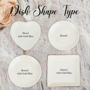 May include: An image showcasing four white ceramic dishes in different shapes: heart, round, and square. Each dish has a gold rim and is labeled with its shape. The text "Dish Shape Type" is at the top.