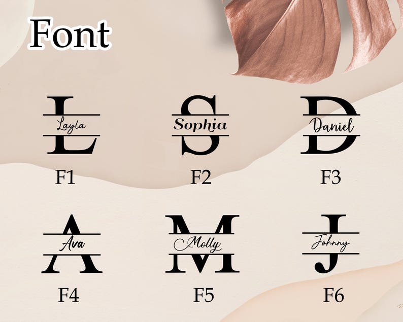 Pode incluir: Seis estilos de fonte diferentes para nomes personalizados, cada um com uma linha horizontal no meio. Os nomes s&atilde;o Layla, Sophia, Daniel, Ava, Molly e Johnny. As fontes s&atilde;o etiquetadas de F1 a F6.
