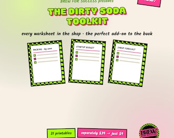 Dirty Soda Cart Printable Toolkit, 21 Business Worksheets, Menu Builder Syrup Forecast Startup Budget Event Packing and Pricing Sheets