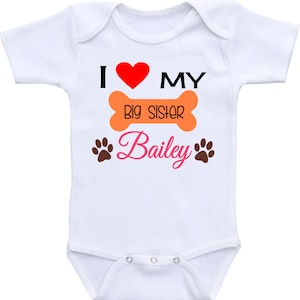 Personalized I love my Dog Shirt Big Brother / Big sister Dog Onesie® Bodysuit Dog Sibling Shirt Dog Lover shirt dog lover baby gift