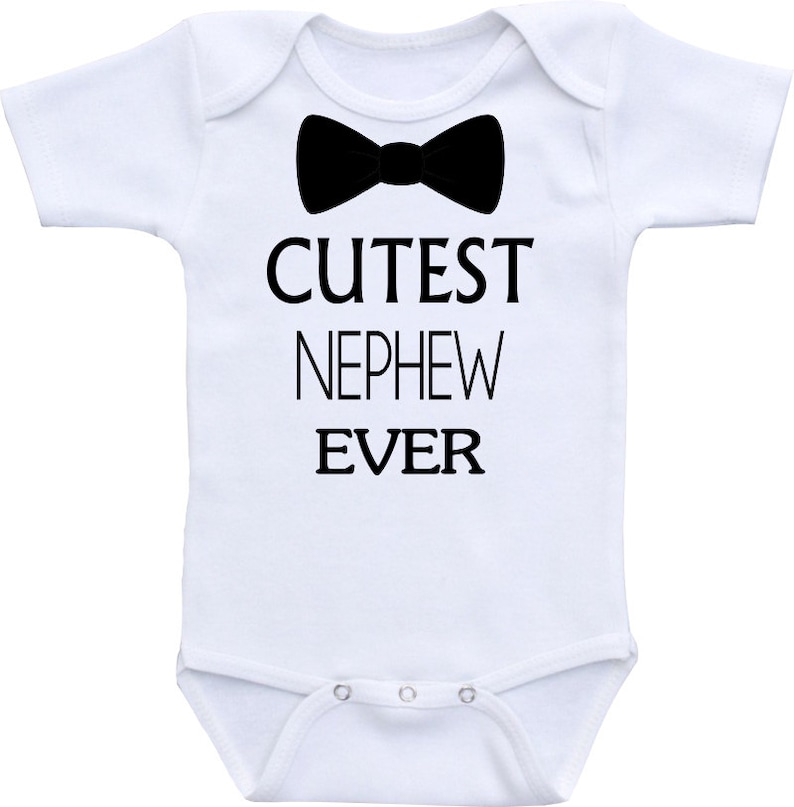 Cutest Nephew Ever Onesie® Nephew Shirt Baby Shower Gift Etsy