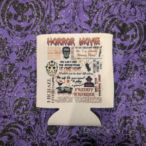 Horror Can koozies