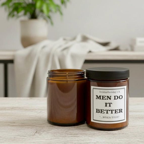 Funny Citrus Scented Soy Candle: Men Do It Better Gift