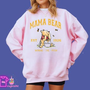 Mama Bear Sweatshirt,Mama Est with Kids Name on Sleeve Sweatshirt, Nana, Grandma, Gigi,Mothers Day Shirt, Disneyland Winnie The pooh