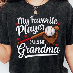 Baseball Grandma Shirt - My Favorite Player Calls Me Grandma Shirt - Personalized Custom Name Baseball Shirt - Mothers Day Gift For Grandma