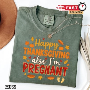 Comfort Colors® Thanksgiving Pregnancy Reveal Shirt, Thanksgiving Pregnancy Announcement Shirt, Maternity Thanksgiving, Fall Pregnancy Shirt