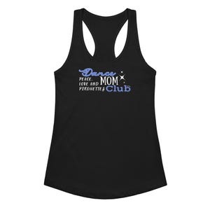 Dance Mom Club Fitted Racerback Tank • Dance Mom Shirt • Dance Competition Apparel • Cheer Tank • Custom Dance Team Gift • Studio Spirit