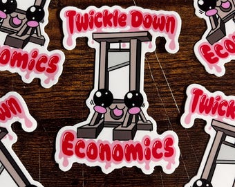 UwU Cute Twickle Down Economics Guillotine Sticker