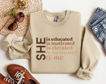 Black Women Empowerment Shirt, She is Me Sweatshirt, Black Girl Magic Shirt, Inspirational Motivational Black History Month Shirt