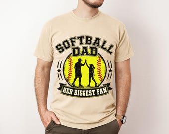 Softball Girl Dad Shirt | Her Biggest Fan Tee | Fastpitch Father Gift for Game Day | Sports Dad Apparel | Personalized Pitchers Dad Gift
