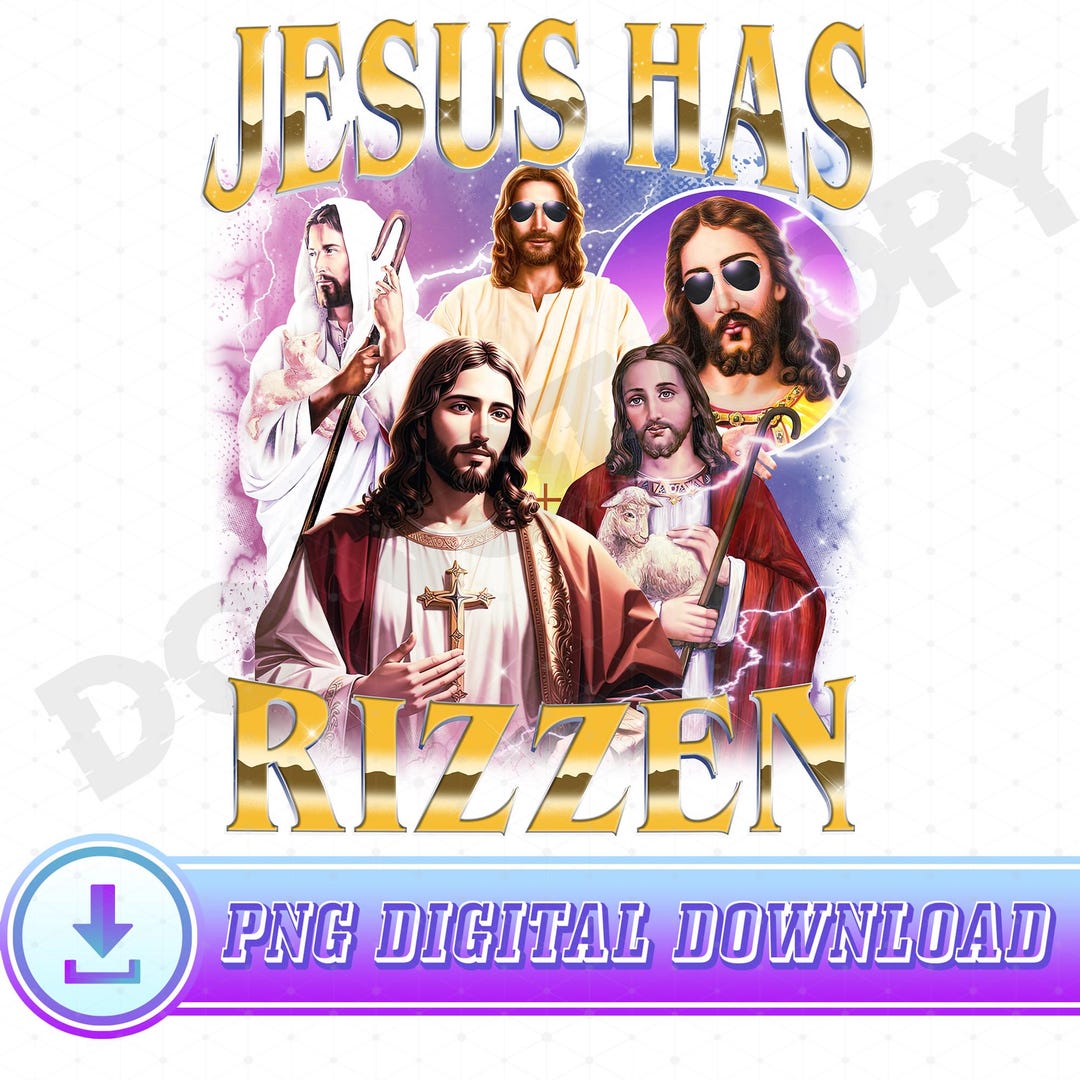 Religious Rizz Jesus He is Rizzin Png Funny Easter Jesus Png Vintage Christian Png He ...