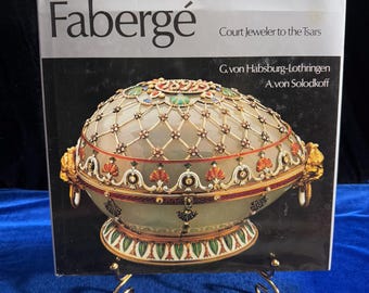 1979 Fabergé: Court Jeweler to the Tsars by G. von Habsburg-Lothringen  A. von Solodkoff Hardcover