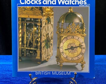 1983 Clocks & Watches by Hugh Tait | British Museum | Vintage Clock Collectors Guide