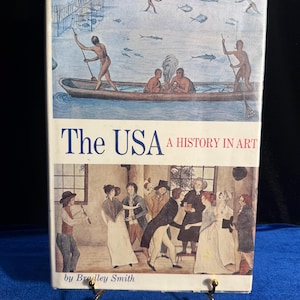 1975 First Edition – The USA: A History in Art by Bradley Smith
