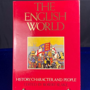 The English World: History, Character, and People