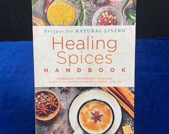 Healing Spices Handbook – Natural Remedies & Recipes