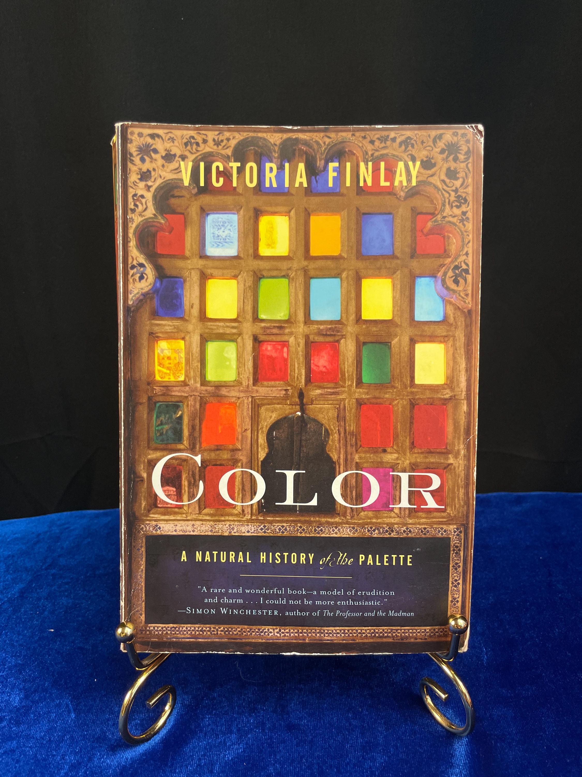 Color: A Natural History of the Palette by Victoria Finlay