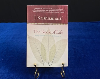 2001 The Book of Life by J. Krishnamurti – Daily Meditations – Spiritual Philosophy Book
