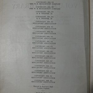 May include: A black and white image of a copyright page listing the copyright holders for each year from 1911 to 1929. The copyright holders include The W. E. Richardson Company and the Educators' Association.