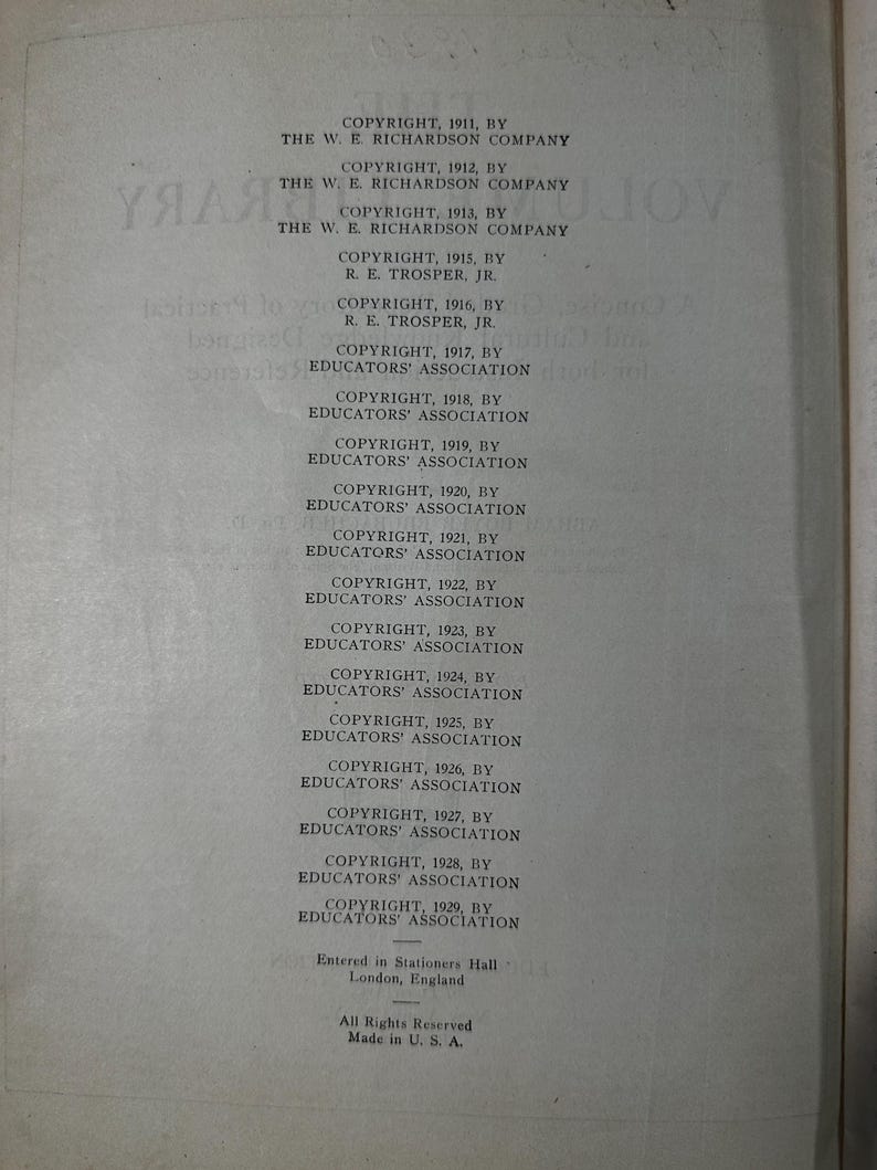 May include: A black and white image of a copyright page listing the copyright holders for each year from 1911 to 1929. The copyright holders include The W. E. Richardson Company and the Educators' Association.