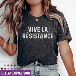 Vive La Resistance, Vive La Resistance Shirt, Feminist Shirt, Feminist Gift, Feminist Shirt, Women&#39;s Rights Tee, Girl Power Shirt