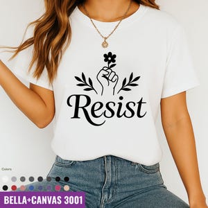 Political Protest Unisex Tee, Resist Anti Trump Shirt, Activist Protester Top, Social Justice T-Shirt, Equality March Apparel