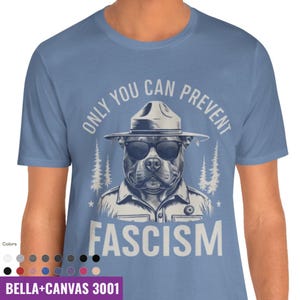Camiseta "Solo tú puedes prevenir el fascismo" de American Bully / Camiseta gráfica de protesta política