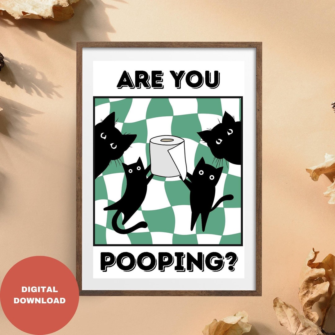 Are You Pooping Cat Pop Art Bathroom Cat Print for Toilet Wall Art ...