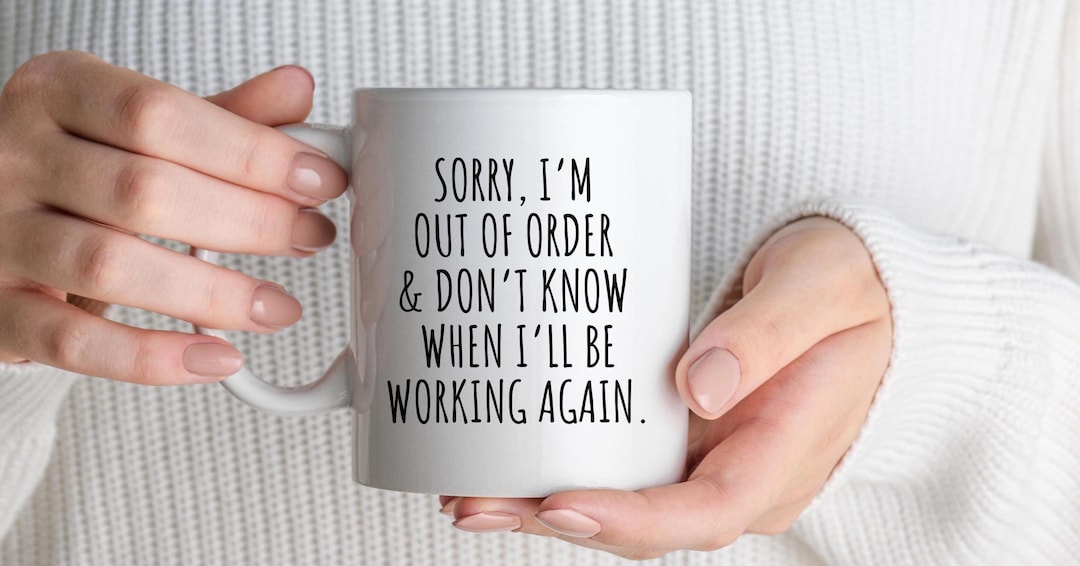 Funny Coffee Mug, 