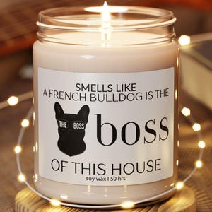 French Bulldog Candle Frenchie Gift Dog Themed Candle Dog Lover Gift Bulldog Lovers Dog Mom Dog Dad Puppy Adoption  Birthday Engagement