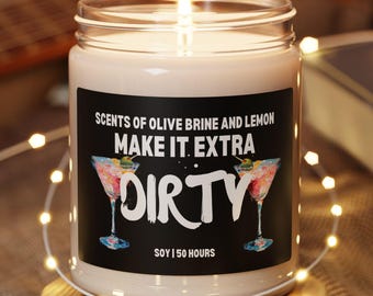 Dirty Martini Candle, Make It Dirty, Martini Lover, Martini Soy Candles, Martini Candle Funny, Martini Candle Gift, Bartender Gift, Alcohol